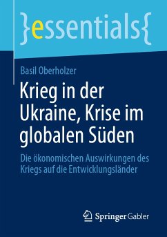 Krieg in der Ukraine, Krise im globalen Süden (eBook, PDF) - Oberholzer, Basil