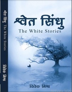 Cover Shwet Sindhu (The White Stories) (eBook, ePUB)