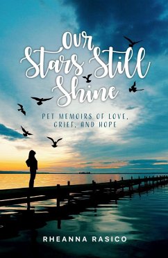 Our Stars Still Shine (eBook, ePUB) - Rasico, Rheanna