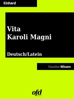 Das Leben Karls des Großen - Vita Karoli Magni (eBook, ePUB) - Einhard, Eginhard