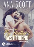 My Brother's Best Friend: Liebesroman (eBook, ePUB)