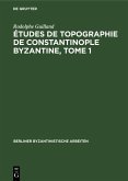 Études de topographie de Constantinople byzantine, Tome 1 (eBook, PDF)