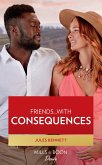 Friends...With Consequences (eBook, ePUB)