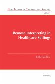 Remote Interpreting in Healthcare Settings (eBook, PDF)