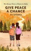 Give Peace a Chance (eBook, ePUB) Give Peace a Chance (eBook, ePUB)