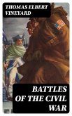 Battles of the Civil War (eBook, ePUB)