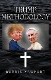 Trump Methodology (eBook, ePUB)