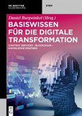 Basiswissen für die Digitale Transformation (eBook, PDF)