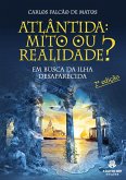 Atlântida Mito ou Realidade? (eBook, ePUB)