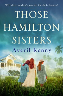 Those Hamilton Sisters (eBook, ePUB) - Kenny, Averil