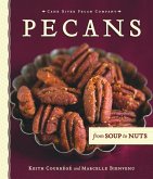 Pecans from Soup to Nuts (eBook, ePUB)