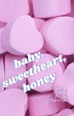 baby, sweetheart, honey (eBook, ePUB)