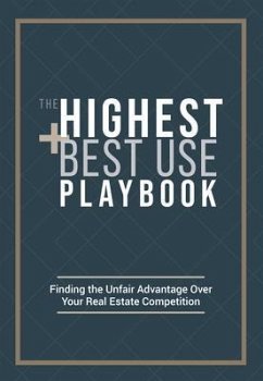 The Highest and Best Use Playbook (eBook, ePUB) - Carr, Ryan