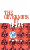 The Governors of Texas (eBook, ePUB)