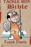 Fisherman's Tackle Box Bible (eBook, ePUB)