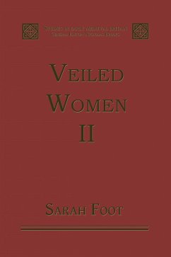 Veiled Women (eBook, ePUB) - Foot, Sarah