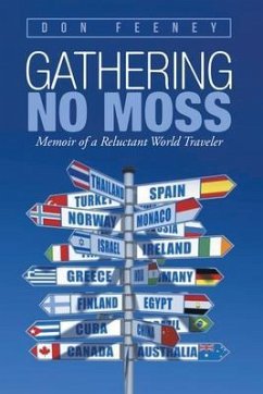 Gathering No Moss (eBook, ePUB) - Don Feeney
