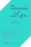 AN EMPOWERED LIFE (eBook, ePUB) AN EMPOWERED LIFE (eBook, ePUB)