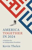 America Together in 2024 (eBook, ePUB)
