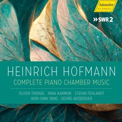 Cover Heinrich Hofmann-Complete Piano Chamber Music