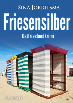 Friesensilber. Ostfrieslandkrimi - Jorritsma, Sina