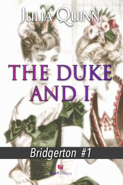 TheDuke and I (eBook, ePUB) - Quinn, Julia