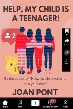 Help, my Child is a Teenager! (eBook, ePUB) - PONT GALMÉS, JOAN