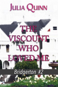The Viscount Who Loved Me (eBook, ePUB) - Quinn, Julia