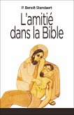 L'Amitié dans la Bible (eBook, ePUB)