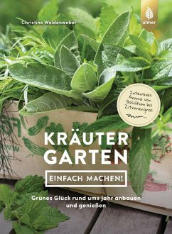 Kräutergarten - einfach machen! (eBook, PDF) - Weidenweber, Christine