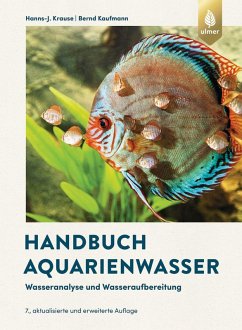 Handbuch Aquarienwasser (eBook, PDF) - Krause, Hanns-J.; Kaufmann, Bernd