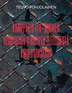 Kamppailu Itä-Suomen yliopiston oikeustieteellisestä koulutuksesta (eBook, ePUB)