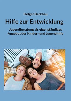 Hilfe zur Entwicklung (eBook, ePUB) - Barkhau, Holger