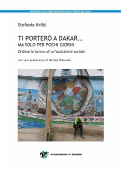 Ti porterò a Dakar... ma solo per pochi giorni. (eBook, ePUB) - Krilic, Stefania