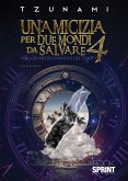 Un’amicizia per due mondi da salvare 4 (eBook, ePUB)