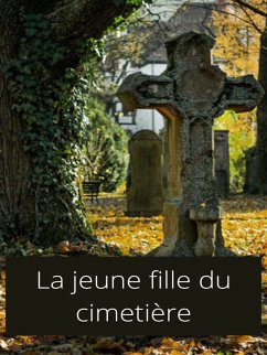 la jeune fille du cimetière (eBook, ePUB) - Bracque, Samuel