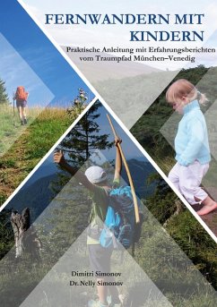 Fernwandern mit Kindern (eBook, ePUB) - Simonov, Dimitri; Simonov, Nelly