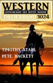 Western Dreierband 3024 - Auswahlband der besten Romane (eBook, ePUB)