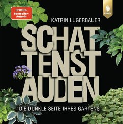 Schattenstauden (eBook, PDF) - Lugerbauer, Katrin