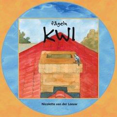 Fågeln Kwi (eBook, ePUB) - van der Leeuw, Nicolette
