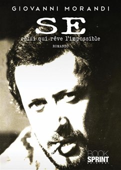 Cover Se - Celui qui reve l'impossible (eBook, ePUB)