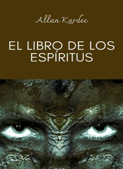 El libro de los espíritus (traducido) (eBook, ePUB) - Kardec, Allan
