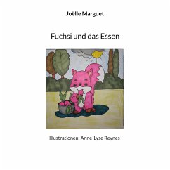 Fuchsi und das Essen (eBook, ePUB)