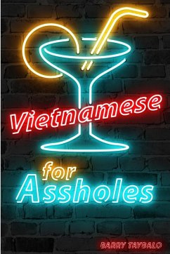 Vietnamese for Assholes - Taybalo, Barry