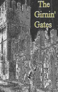 The Girnin' Gates - Hume, Ernest