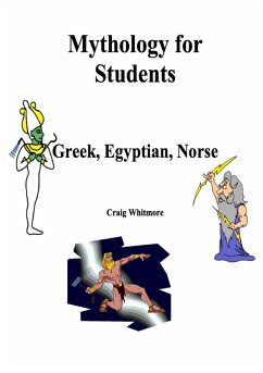 Mythology for Students - Whitmore, Craig