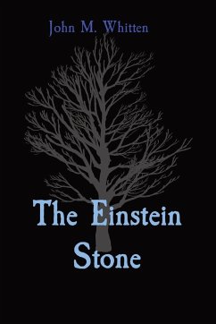 The Einstein Stone - Whitten, John M