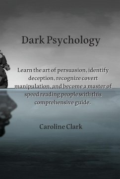 Dark Psychology - Clark, Caroline