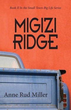 Migizi Ridge - Miller, Anne Rud
