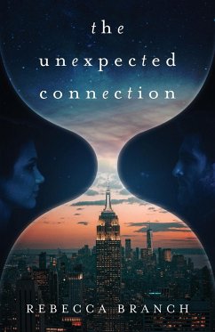 The Unexpected Connection - Branch, Rebecca